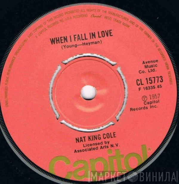 Nat King Cole - When I Fall In Love / Stardust