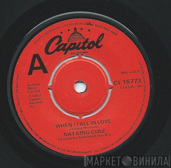 Nat King Cole - When I Fall In Love / Stardust