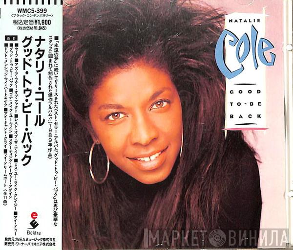  Natalie Cole  - Good To Be Back