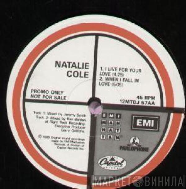 Natalie Cole - I Live For Your Love