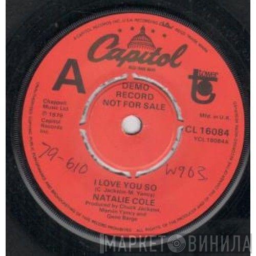  Natalie Cole  - I Love You So