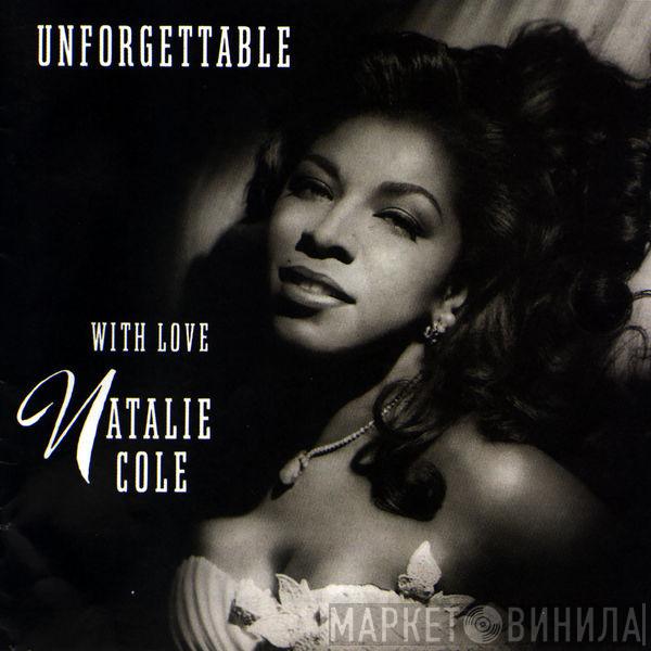  Natalie Cole  - Unforgettable... With Love