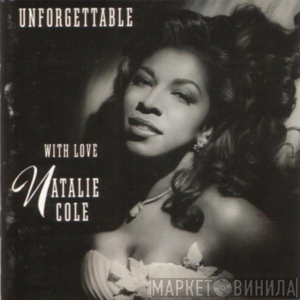  Natalie Cole  - Unforgettable With Love