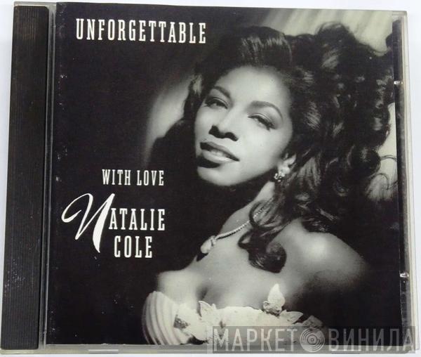  Natalie Cole  - Unforgettable With Love