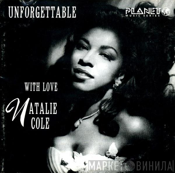  Natalie Cole  - Unforgettable With Love