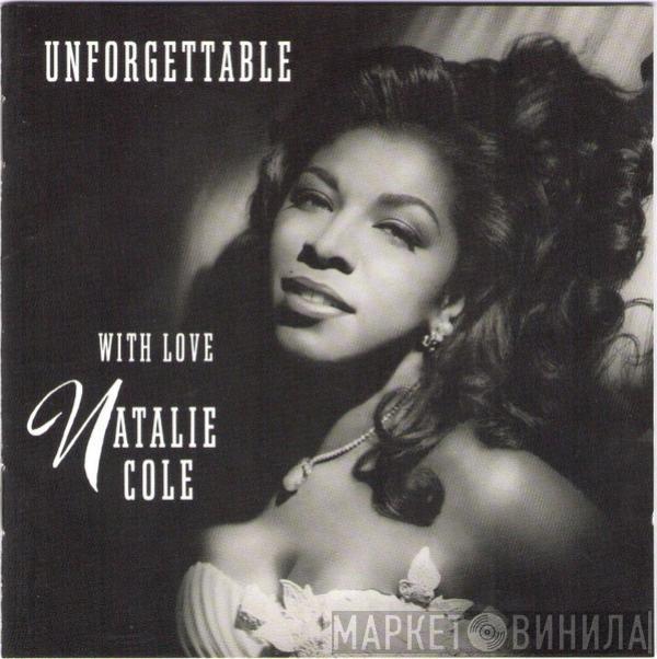  Natalie Cole  - Unforgettable With Love