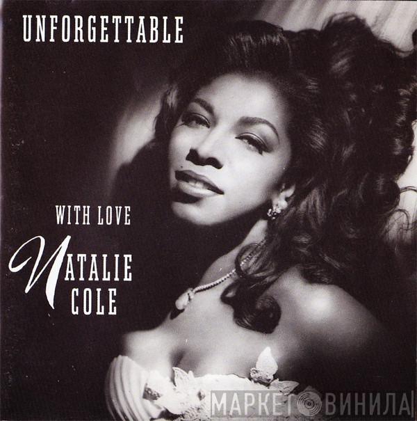  Natalie Cole  - Unforgettable With Love