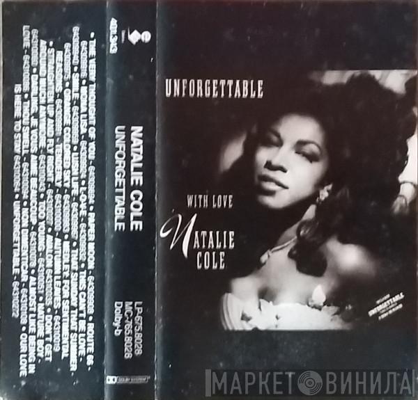  Natalie Cole  - Unforgettable With Love
