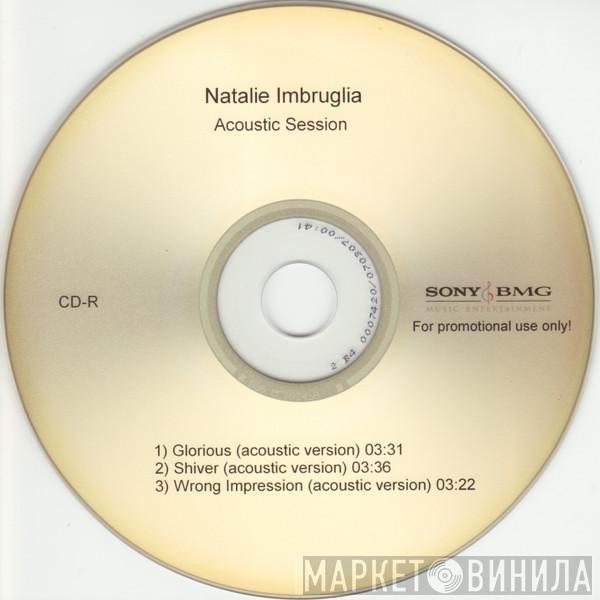  Natalie Imbruglia  - Acoustic Session