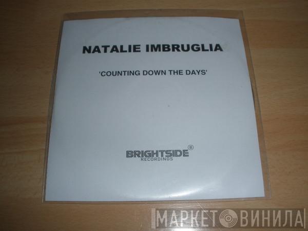  Natalie Imbruglia  - Counting Down The Days