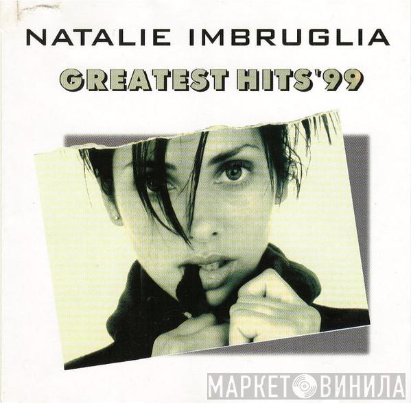  Natalie Imbruglia  - Greatest Hits'99