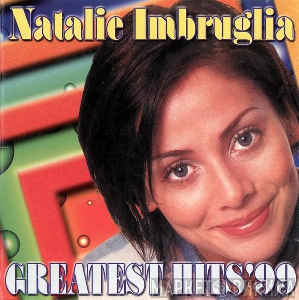  Natalie Imbruglia  - Greatest Hits'99