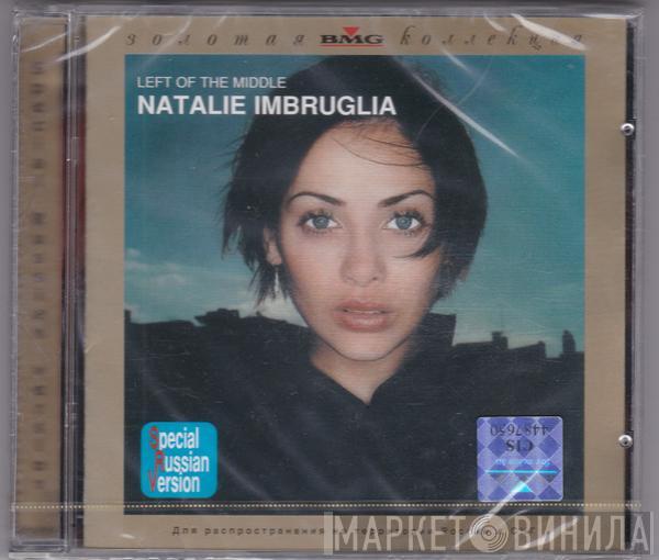  Natalie Imbruglia  - Left Of The Middle