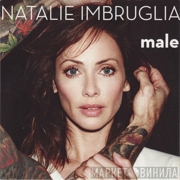  Natalie Imbruglia  - Male