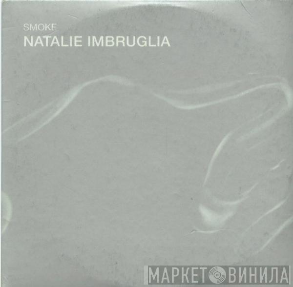 Natalie Imbruglia - Smoke