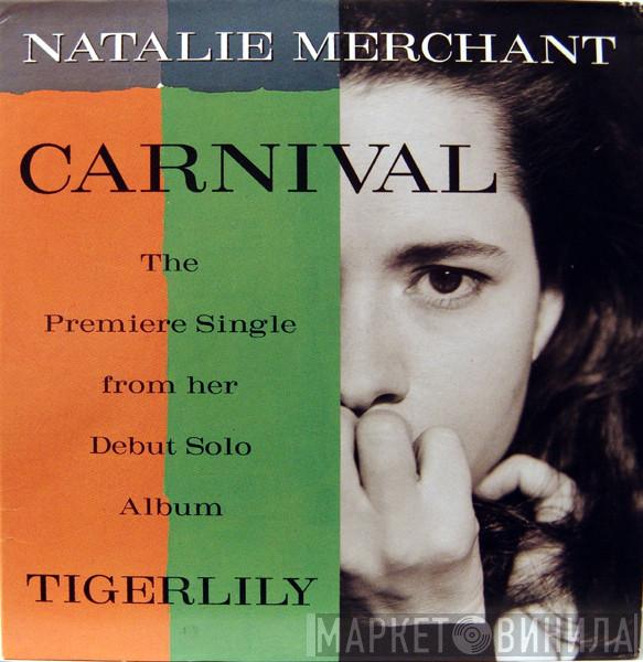 Natalie Merchant - Carnival