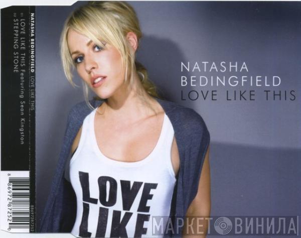 Natasha Bedingfield - Love Like This
