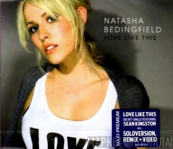  Natasha Bedingfield  - Love Like This