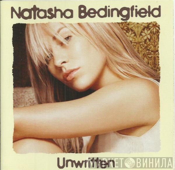  Natasha Bedingfield  - Unwritten