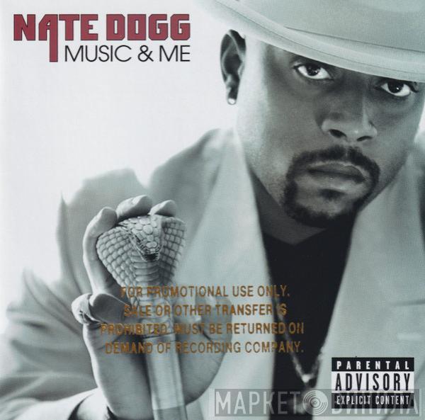  Nate Dogg  - Music & Me