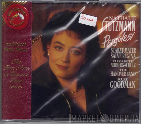 - Nathalie Stutzmann - Elisabeth Norberg-Schulz - Giovanni Battista Pergolesi  Hanover Band  - Pergolesi - Stabat Mater - Salve Regina