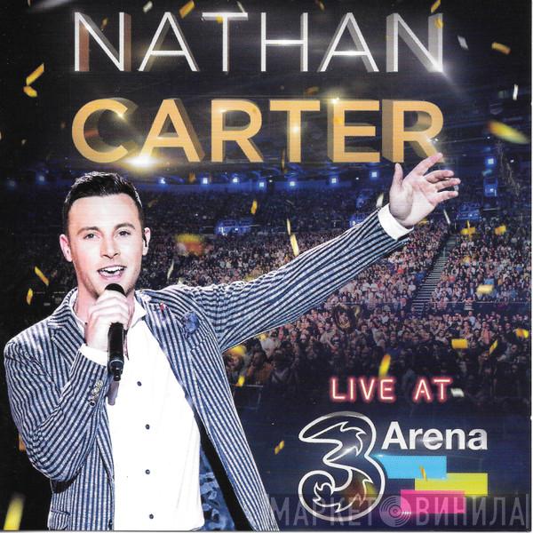 Nathan Carter - Live At 3arena
