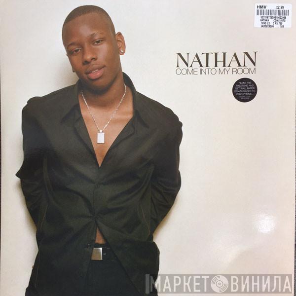 Nathan - Come Into My Room