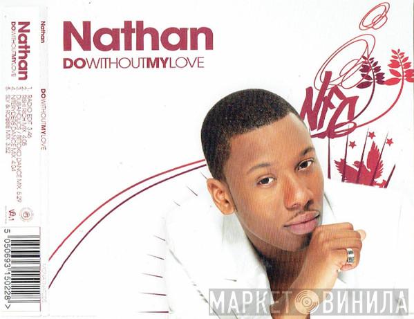 Nathan - Do Without My Love