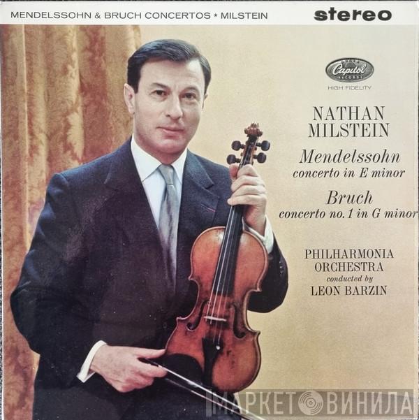 Nathan Milstein, Felix Mendelssohn-Bartholdy, Max Bruch, Philharmonia Orchestra, Leon Barzin - Concerto In E Minor /  Concerto No. 1 In G Minor