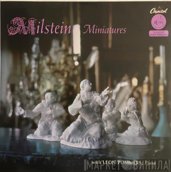 Nathan Milstein, Leon Pommers - Milstein Miniatures
