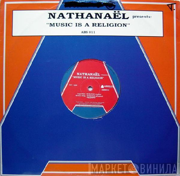 Nathanael - Music Is A Religion