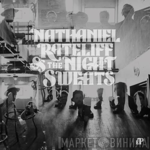 Nathaniel Rateliff And The Night Sweats - Nathaniel Rateliff & The Night Sweats EP