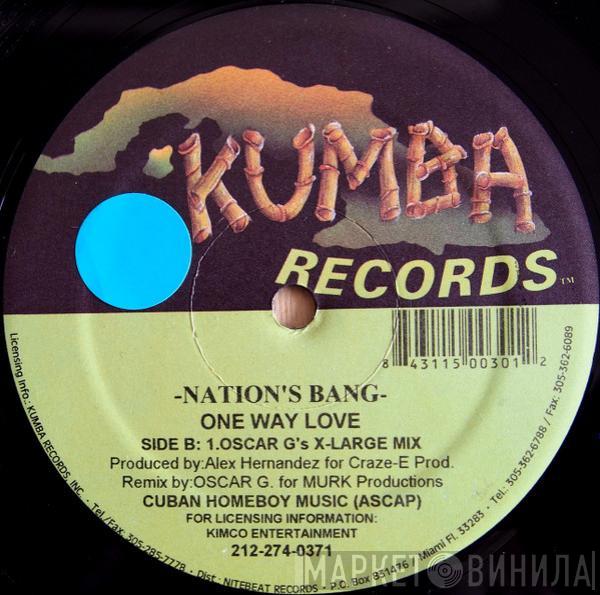 Nation's Bang - One Way Love