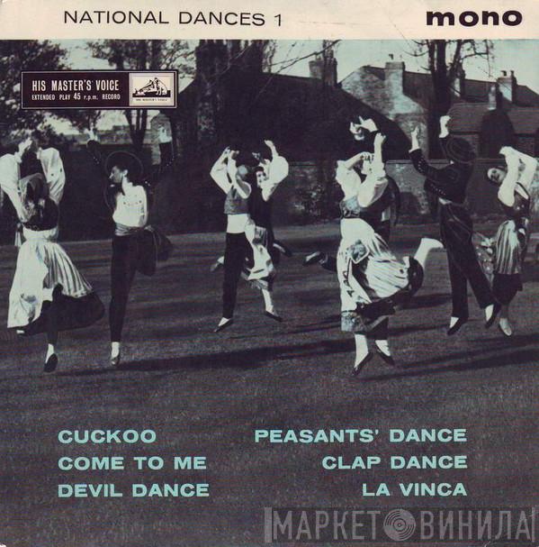 National Folk Dance Players - National Dances 1