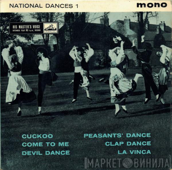 National Folk Dance Players - National Dances 1