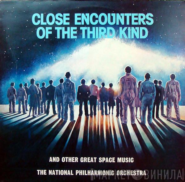 National Philharmonic Orchestra - Close Encounters Of The Third Kind And Other Great Space Music