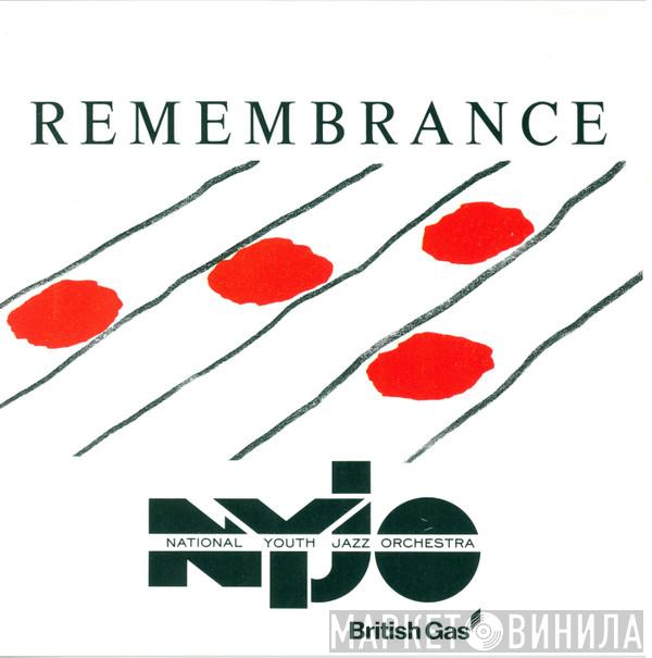 National Youth Jazz Orchestra - Remembrance