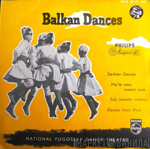 National Yugoslav Dance Theatre - Balkan Dances