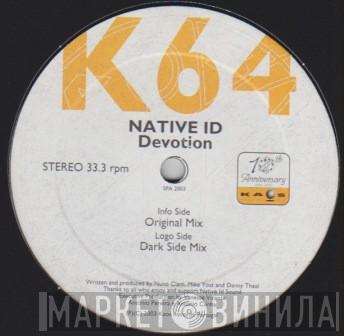 Native ID - Devotion