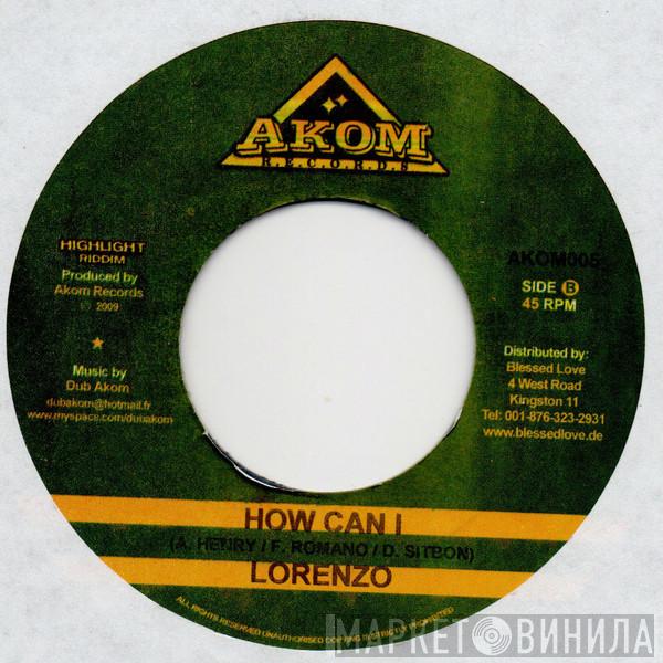 Natty King, Lorenzo  - Still Have Love / How Can I