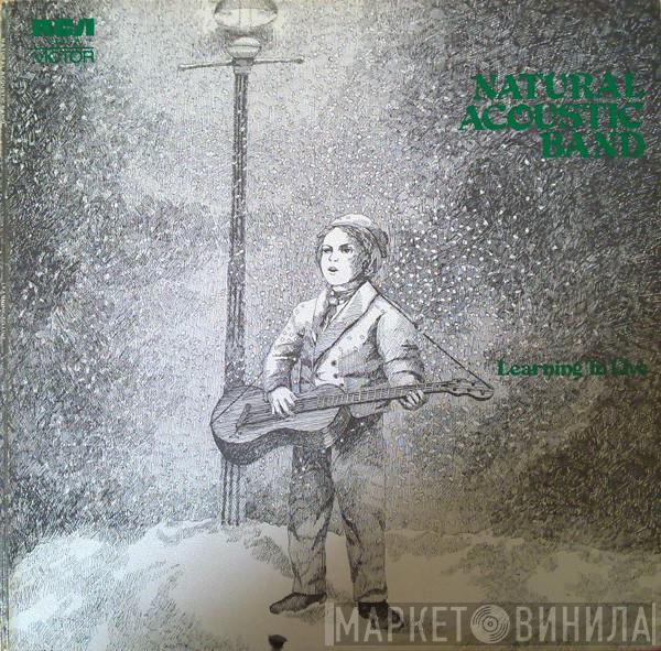 Natural Acoustic Band - Learning To Live