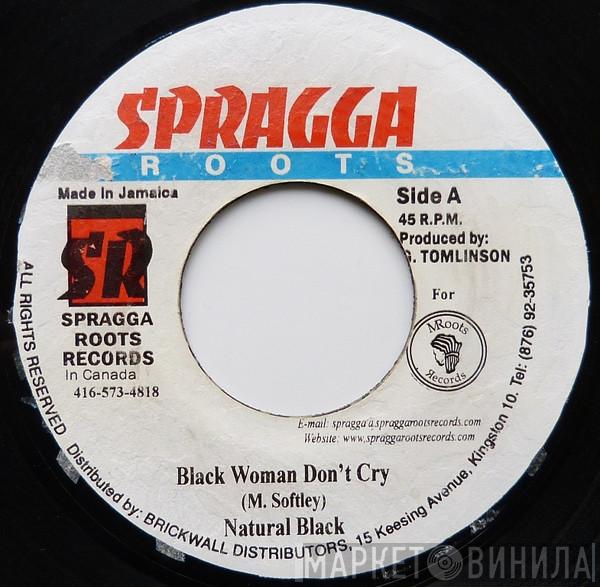 Natural Black - Black Woman Don´t Cry