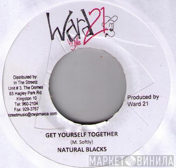 Natural Black - Get Yourself Together