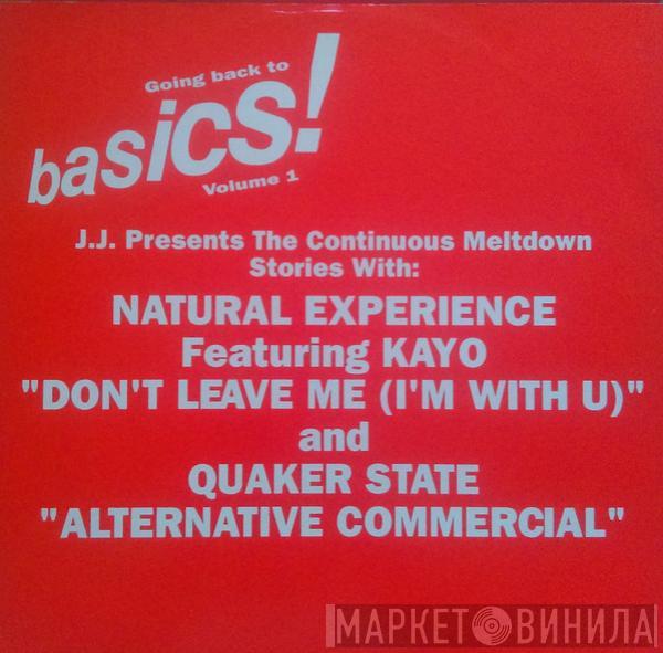 Natural Experience, Kayo , Quaker State - Going Back To Basics! Volume 1