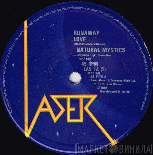 Natural Mystic  - Runaway Love / In The Mood