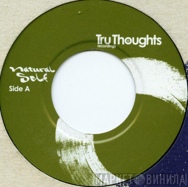 Natural-Self - Raise The Game / The Movement