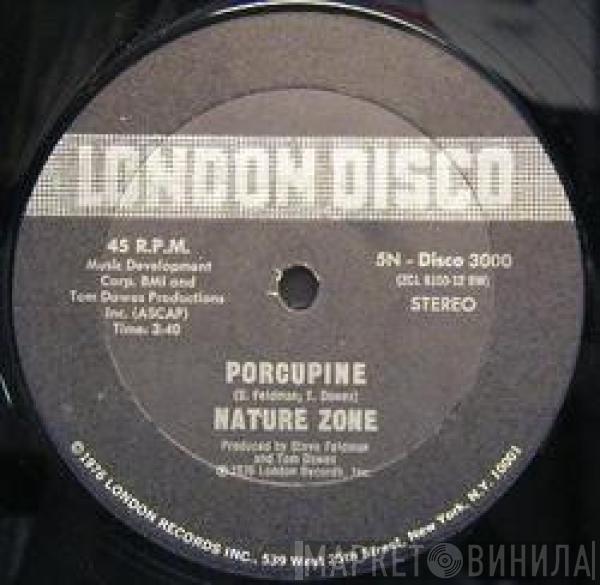  Nature Zone  - Porcupine / Nobody Can Love Me (Like You Do)