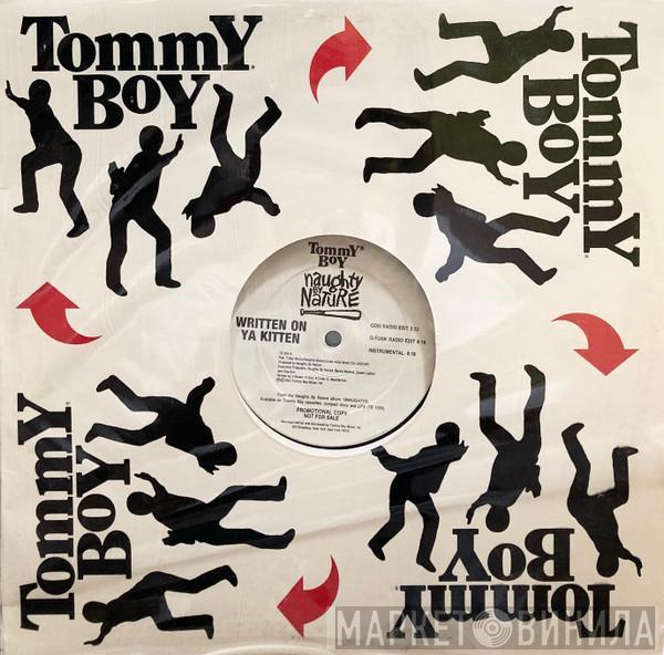  Naughty By Nature  - Written On Ya Kitten / Klickow-Klickow