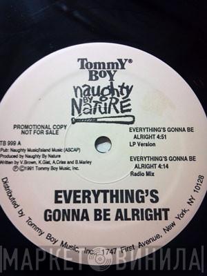  Naughty By Nature  - Everything's Gonna Be Alright