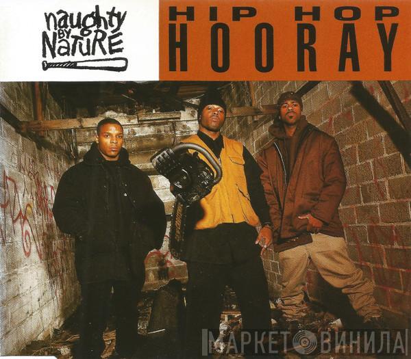  Naughty By Nature  - Hip Hop Hooray
